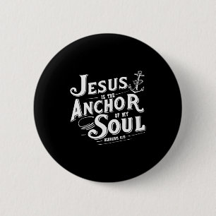 Badge Rond 5 Cm Jésus est l'ancre de mon âme Hébreux 6_19 Bible