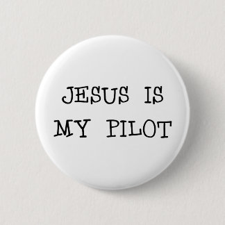 Badge Rond 5 Cm Jésus est mon pilote