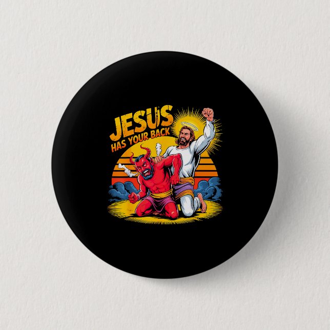 Badge Rond 5 Cm Jesus Has Your Back Christian Faith  (Devant)