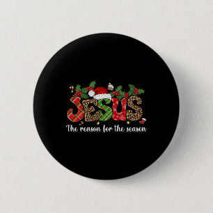 Badge Rond 5 Cm Jésus la raison de la saison Joyeux Noël Ou