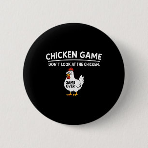 Badge Rond 5 Cm Jeu de poulet mignon Ne regardez pas le poulet Drô