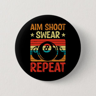 Badge Rond 5 Cm Jeu de tir de but - Répéter I Pool Billard I Snook