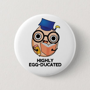 Badge Rond 5 Cm Jeu d'Oeufs Drôle À Hautement Entraîné