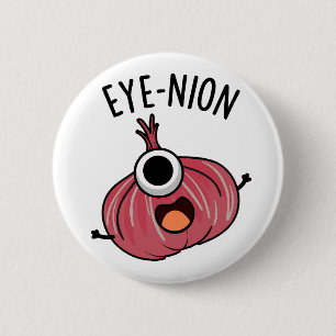Badge Rond 5 Cm Jeu d'oignon drôle de l'oeil