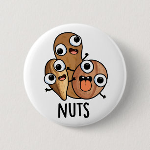Badge Rond 5 Cm Jeu Drôle Nutty Nutty