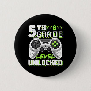 Badge Rond 5 Cm Jeu vidéo déverrouillé de 5e année à l'école