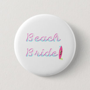 Badge Rond 5 Cm Jeune mariée de plage