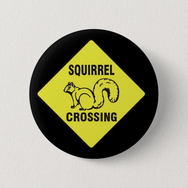 Badge Rond 5 Cm J'icked une goupille d'écureuil (Devant)