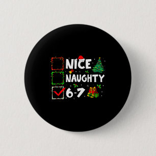 Badge Rond 5 Cm Joli Méchant 6 7 Mème 6 7 Noël Six Sept Xmas