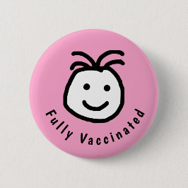 Badge Rond 5 Cm Joli Visage rond Plein Texte Vacciné