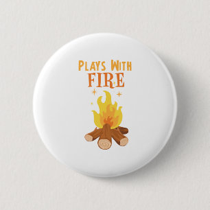 Badge Rond 5 Cm Joue avec le feu
