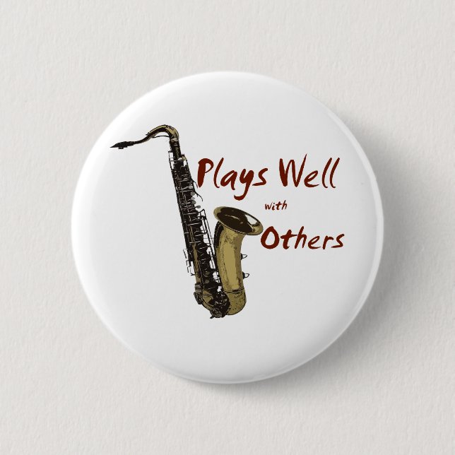 Badge Rond 5 Cm Joue bien saxophone (Devant)