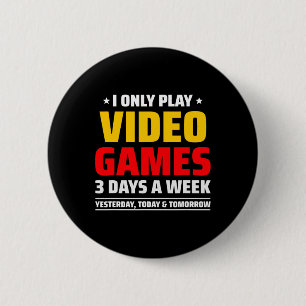Badge Rond 5 Cm Jouer à des jeux vidéo - Jeux sur PC et console -