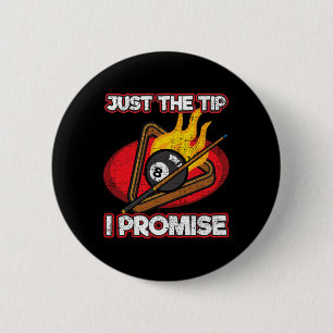 Badge Rond 5 Cm Joueur de billard Juste Le Conseil Promet Magique 