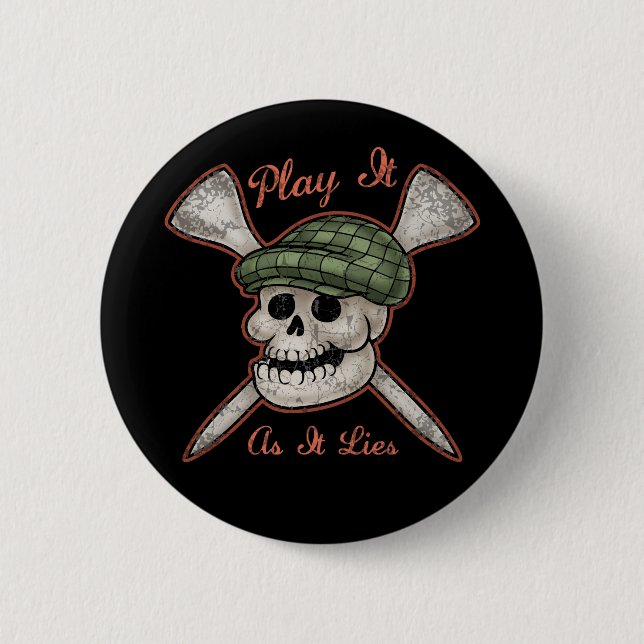 Badge Rond 5 Cm Jouez-le comme il se trouve (Devant)