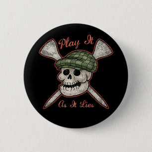 Badge Rond 5 Cm Jouez-le comme il se trouve