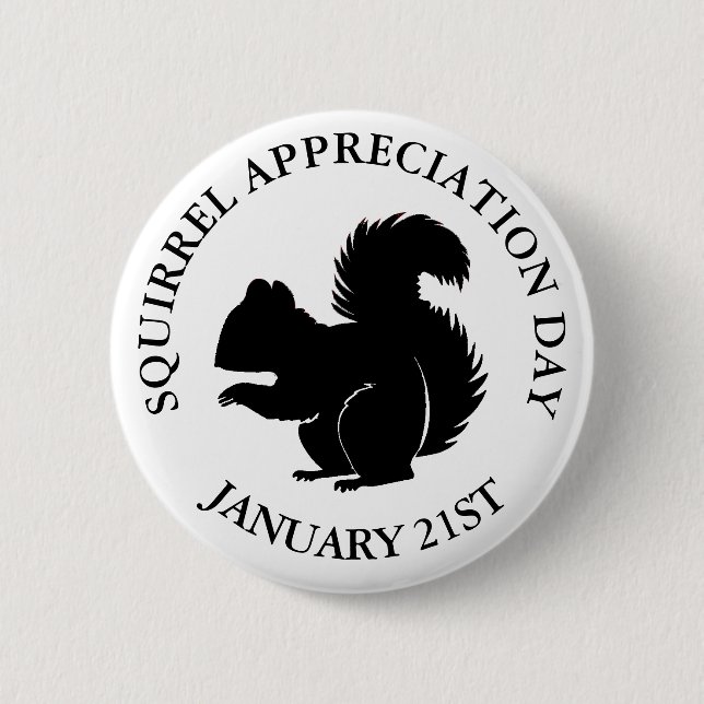 Badge Rond 5 Cm Jour d'appréciation des écureuils 21 janvier (Devant)