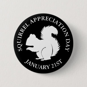 Badge Rond 5 Cm Jour d'appréciation des écureuils 21 janvier