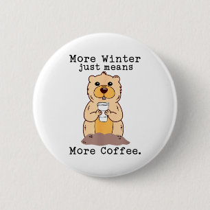 Badge Rond 5 Cm Jour de la marmotte drôle - Marmotte avec tasse de
