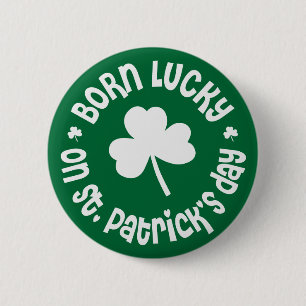 Badge Rond 5 Cm Jour de la Saint Patrick Anniversaire