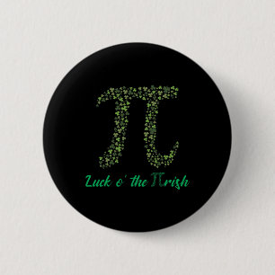Badge Rond 5 Cm Jour de la Saint Patrick Drôle Pi Luck O'Les Cadea