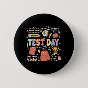 Badge Rond 5 Cm Jour de test de l'enseignant Motivation enseignant