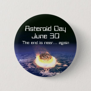 Badge Rond 5 Cm Jour des Astéroïdes 30 juin