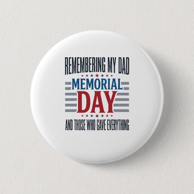 Badge Rond 5 Cm Jour du Souvenir Papa Hommage Patriotique (Devant)