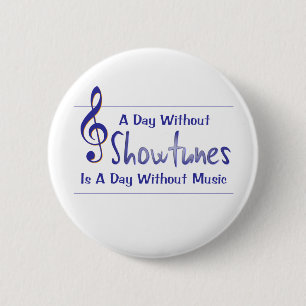 Badge Rond 5 Cm Jour sans bouton de Showtunes