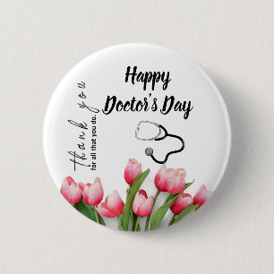Badge Rond 5 Cm Journée des médecins Tulipe élégante et stéthoscop