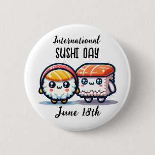 Badge Rond 5 Cm Journée internationale du Sushi _ 18 juin