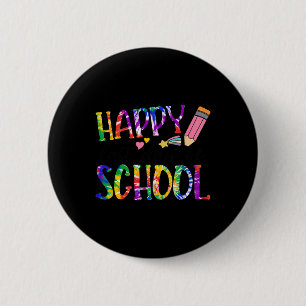 Badge Rond 5 Cm Joyeuse Dernière Journée De L'École Tie Dye Enseig