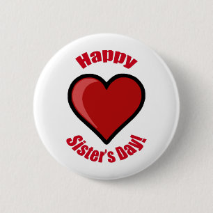 Badge Rond 5 Cm Joyeuse Fête de la Soeur !