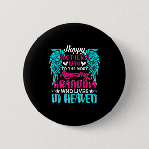 Badge Rond 5 Cm Joyeuse fête des mères à la grand-mère la plus inc