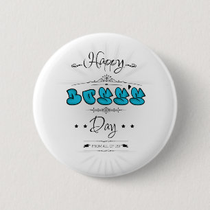Badge Rond 5 Cm Joyeuse Journée des Boss