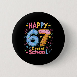 Badge Rond 5 Cm Joyeux 67 Jours D'école Six Sept Enfants Garçons F