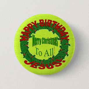BADGE ROND 5 CM JOYEUX ANNIVERSAIRE, JÉSUS !