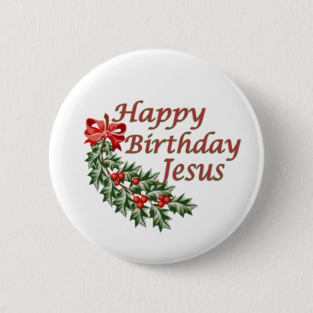 Badge Rond 5 Cm Joyeux anniversaire Jésus (Devant)