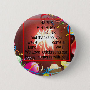 Badge Rond 5 Cm Joyeux anniversaire pour nous