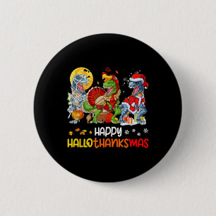 Badge Rond 5 Cm Joyeux Hallothanksmas Thanksgiving Dinosaur T Rex 