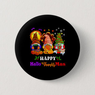 Badge Rond 5 Cm Joyeux Hallothanksmas Trois Gnomes Halloween Joyeu