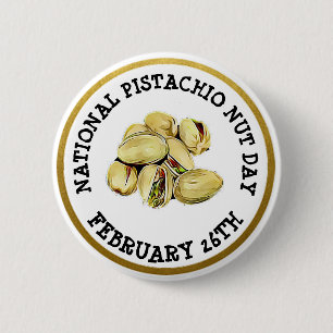 Badge Rond 5 Cm Joyeux Jour des noix de Pistache Février 26e Bouto