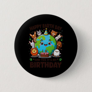Badge Rond 5 Cm Joyeux Jour des terres C'est mon anniversaire Né s