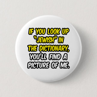 Badge Rond 5 Cm Juif Dans Le Dictionnaire...Mon Image