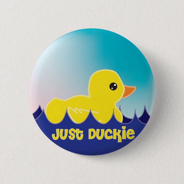 Badge Rond 5 Cm Juste Duckie (Devant)