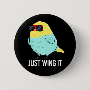 Badge Rond 5 Cm Juste l'aile il drôle jeu d'oiseaux Dark BG