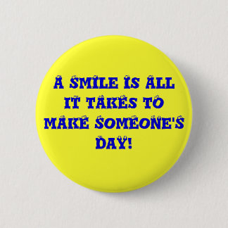 Badge Rond 5 Cm Juste sourire, ok ?