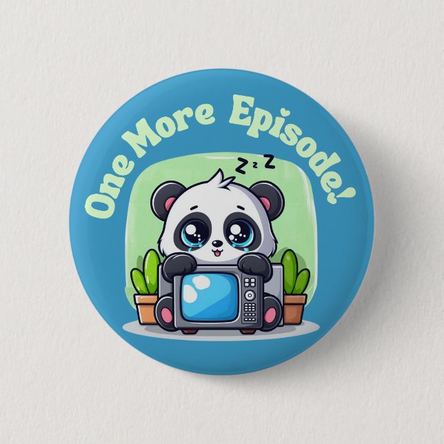 Badge Rond 5 Cm Juste un épisode de plus (Devant)