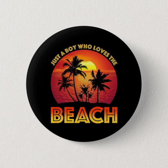 Badge Rond 5 Cm Juste Un Garçon Qui Aime La Plage (Devant)