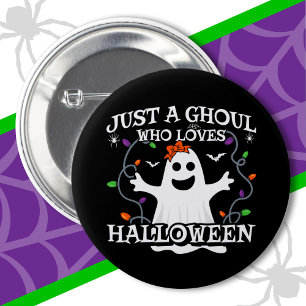 Badge Rond 5 Cm Juste une fille qui aime Halloween drôle Halloween